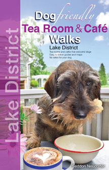 Dog Friendly Tea Room and Cafe Walks in the Lake District book cover